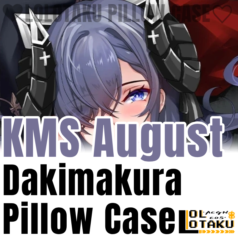 Home Decor Accessories - KMS August Dakimakura Azur Lane Game